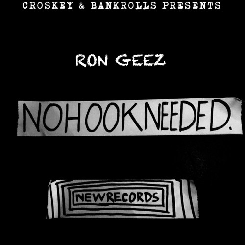 Ron Geez - No Hook-2.mp3