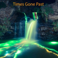 Times Gone Past (From The Album - Syntax ERROR)