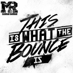 First I Get So Hard HardBounce