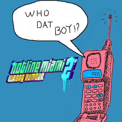 WHO DAT PHONE