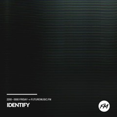 IDENTIFY 2018