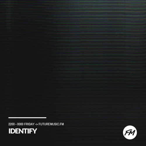 IDENTIFY 2018