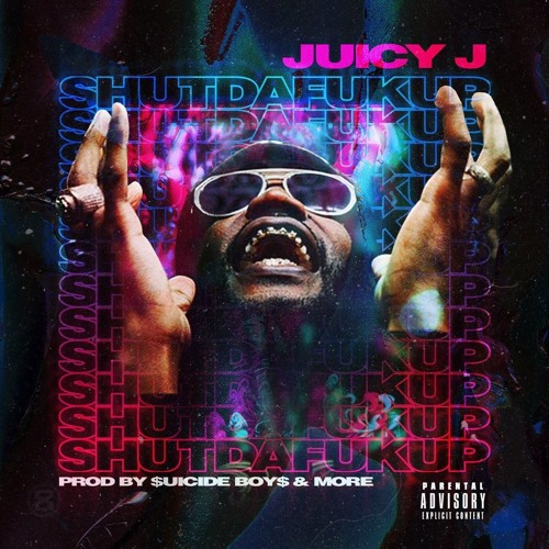 Stream Hip-Hop, | Listen to Juicy J - SHUTDAFUKUP [MIXTAPE
