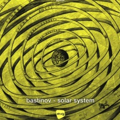 Bastinov - Solar System (Original Mix)