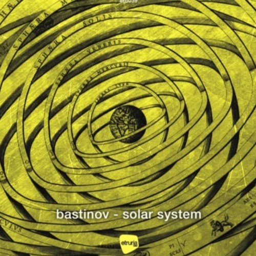 Bastinov - Solar System (Original Mix)