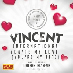 Vincent International - You're My Love (You're My Life)(Extended New Version)