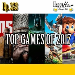 Episode 323 - Top Video Games Of 2017