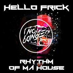 Rythm Of Ma House (Original Mix)