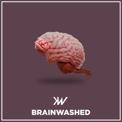 Kyle Walker - Brainwashed