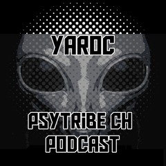 PsyTribeCH Podcast #1 - Yaroc