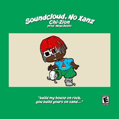 Soundcloud, No Xanz [prod. Mega Beats]
