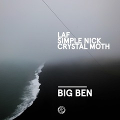 LAF x Simple Nick x Crystal Moth - Big Ben