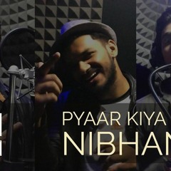 Pyar Kiya To Nibhana Remix