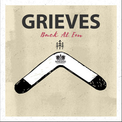 Grieves - Back At Em
