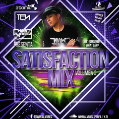 **SATISFACTION MIX VOL 2**( WINN ALVAREZ 2K18)