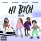 on Hi Bich (Remix) [feat. YBN Nahmir, Rich The Kid And Asian Doll]