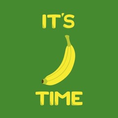 Banana Time