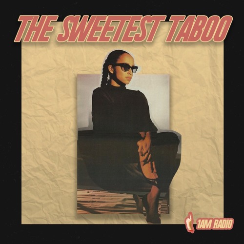 The Sweetest Taboo - Sade Mix