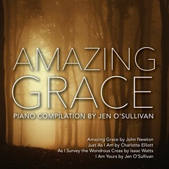 Amazing Grace Compilation