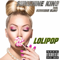 Lolipop feat.Sunshine Bling