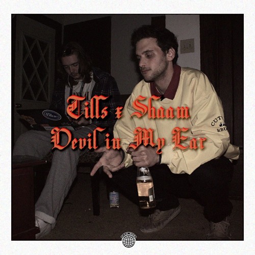 TILLS x SHAAM - Devil In My Ear (Prod. TILLS)