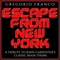 ESCAPE FROM NEW YORK(Main Theme Tribute)