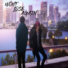 Wont Lose Again...