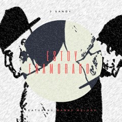 feat. J Sandy - Estoy Enamorado