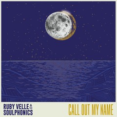CALL OUT MY NAME