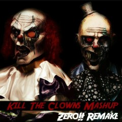 [Kill The Clowns Mashup Troll] Movimiento Naranja X Vitas Ft. Lil Jon (Zero!! Remake)
