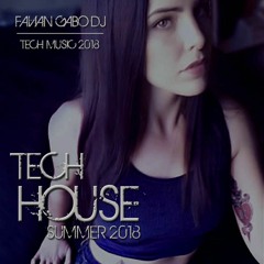 Tech House - Summer 2018