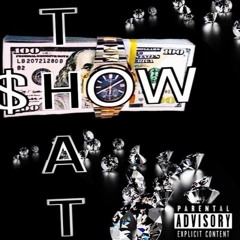 Show That[Prod. By Beezy Beats]