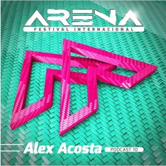 Alex Acosta - ARENA Festival 2018 (Podcast 10)