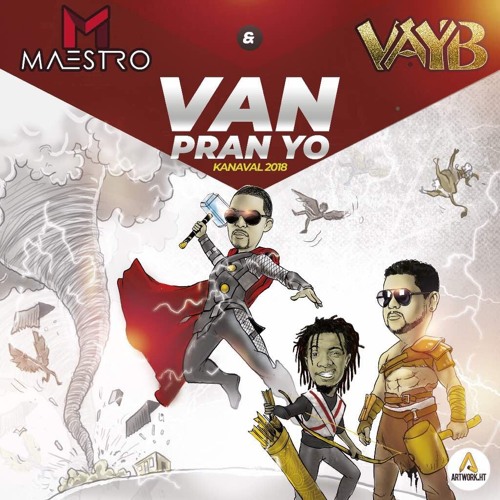 VAN PRAN YO (KANAVAL MAESTRO X VAYB) 2018