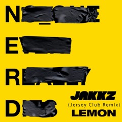 N.E.R.D. - Lemon ( Jakkz Jersey Club Remix ) 140 BPM