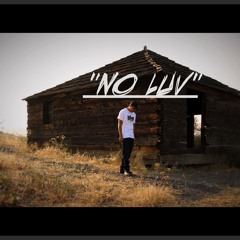 Drew Benz "No Luv" Prod By: Dj Flip