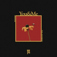 You & Me
