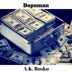 A.K. Rosko-Dopeman