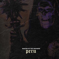 Master Of The Universe - Peru