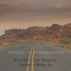 Bastille- Pompeii Vs Pompeiicible (Tom Swoon x Slander x Mikey Lo Mashup) **Buy for Free DL**