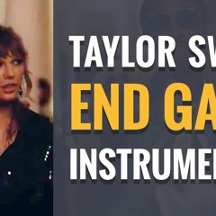 Taylor Swift - End Game ft. Future, Ed Sheeran - Instrumental remake