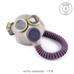 Worthy Wednesdays - 1.17.17