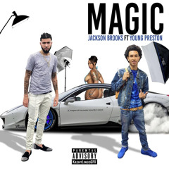 Magic Ft Young preston