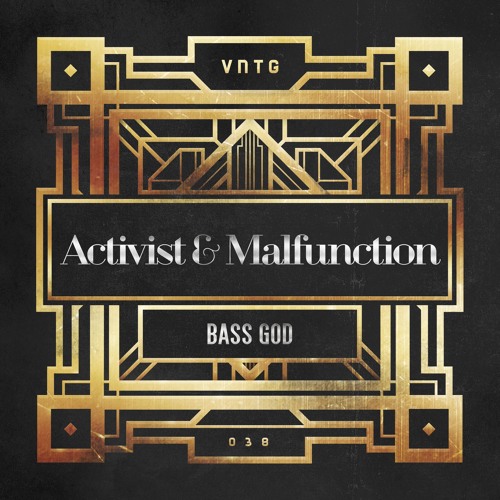 Activist & Malfunction - Bass God (Official HQ Preview)