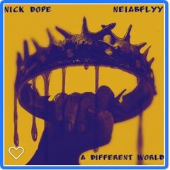 NEIABFLYY X NICK DOPE FEAT FRESH G- UNDER THE INFLUNECE