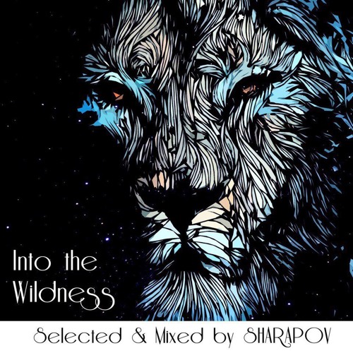 Sharapov - Into The Wildness