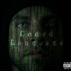 Coded Language (They Don't Know)ft. Bobby Watkins