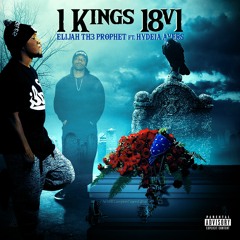 ft. Hydeia Ayers - 1 Kings 18v1