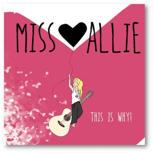 Stream Miss Allie | Listen to THIS IS WHY! playlist online for free on  SoundCloud