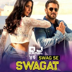 Swag Se Swagat - Djkamal
